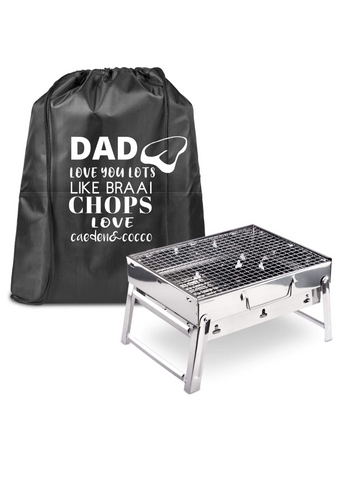 "DAD LOVE YOU LOTS LIKE BRAAI CHOPS"  BRAAI STAND WITH PERSONALISED BAG